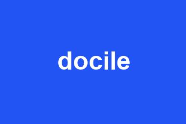 docile