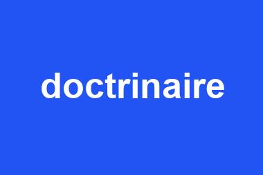 doctrinaire