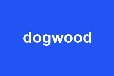 dogwood