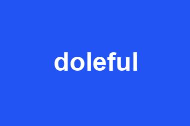 doleful