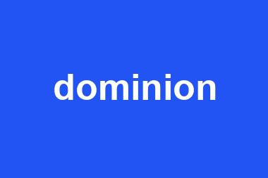 dominion