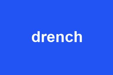 drench