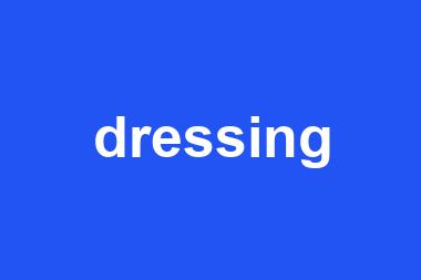 dressing