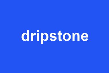 dripstone