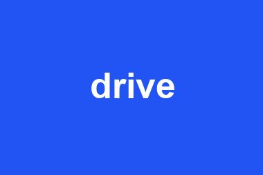 drive