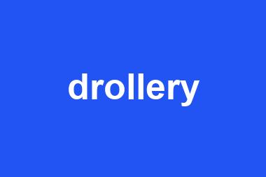 drollery