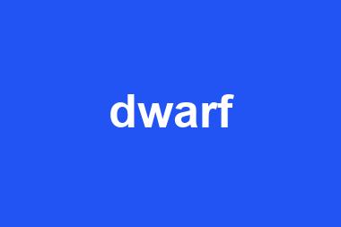 dwarf