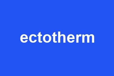 ectotherm