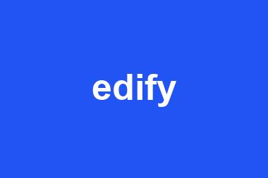 edify