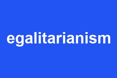 egalitarianism