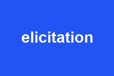 elicitation