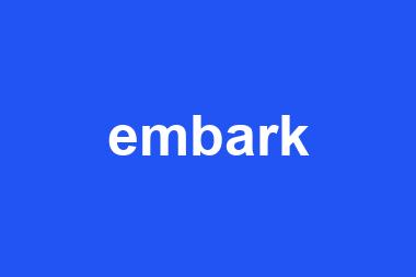 embark