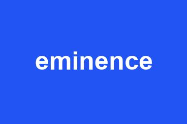 eminence