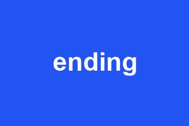 ending