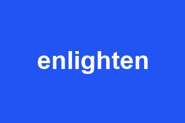 enlighten