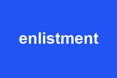 enlistment