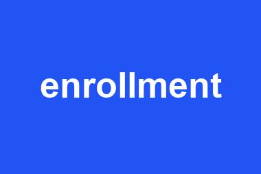 enrollment