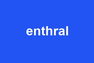 enthral