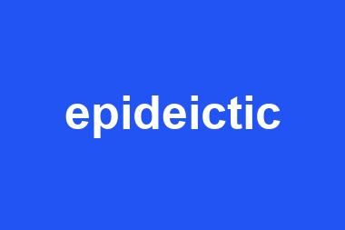 epideictic