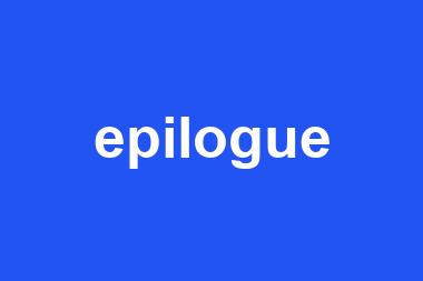 epilogue