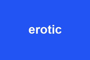 erotic