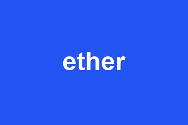 ether