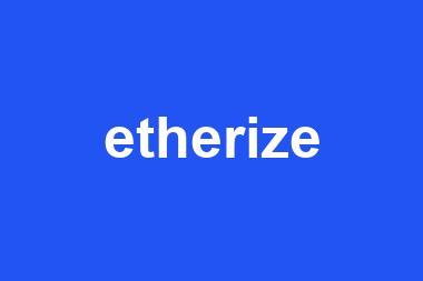 etherize