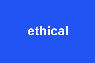 ethical