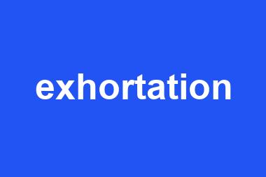 exhortation