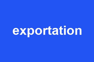 exportation