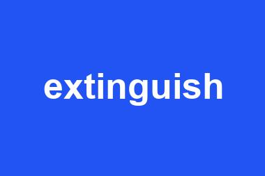 extinguish