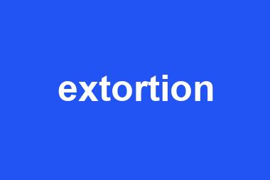 extortion