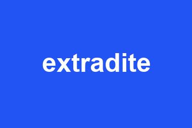 extradite