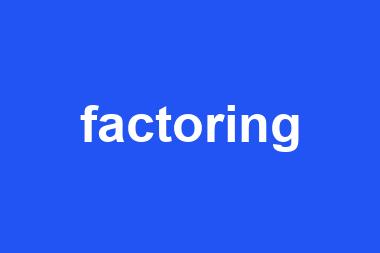 factoring