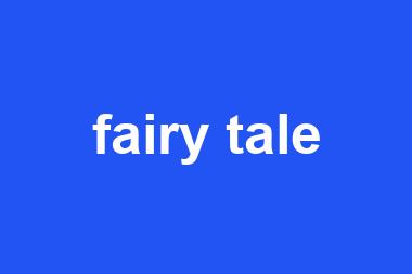 fairy tale