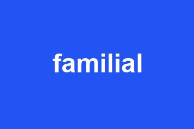 familial