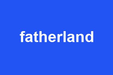 fatherland