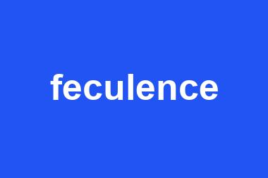 feculence