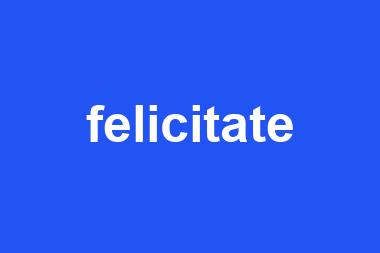 felicitate