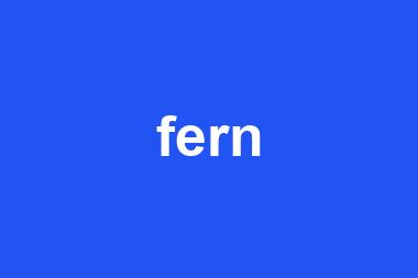 fern