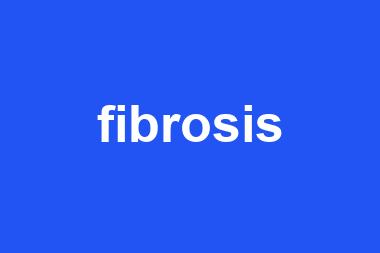 fibrosis