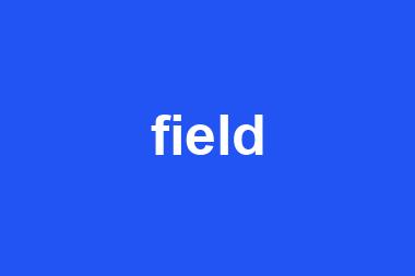 field