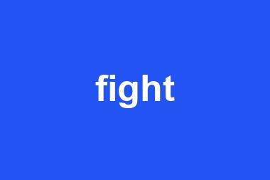 fight