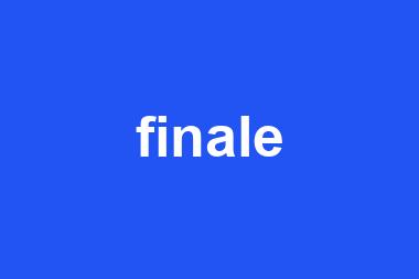 finale