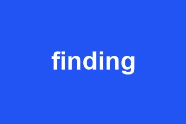 finding