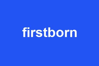 firstborn