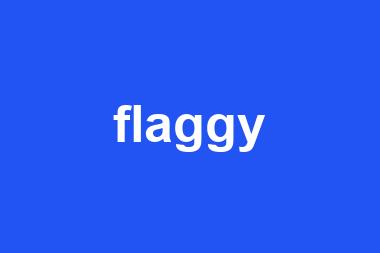 flaggy