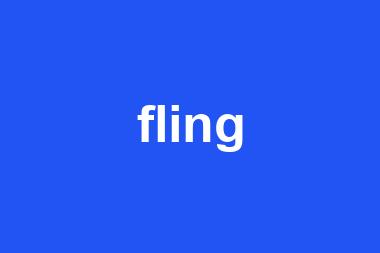 fling