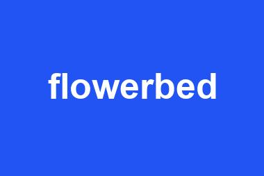 flowerbed