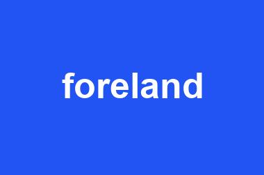 foreland